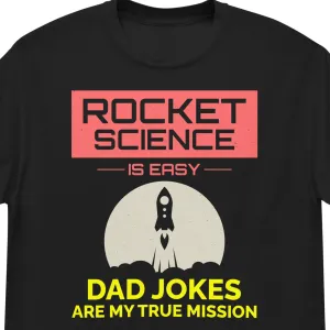 Aerospace Engineer T-Shirt: Rocket Science & Dad Jokes Mission | Men's classic tee