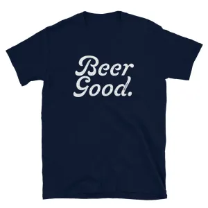 Beer Good Vintage Tee