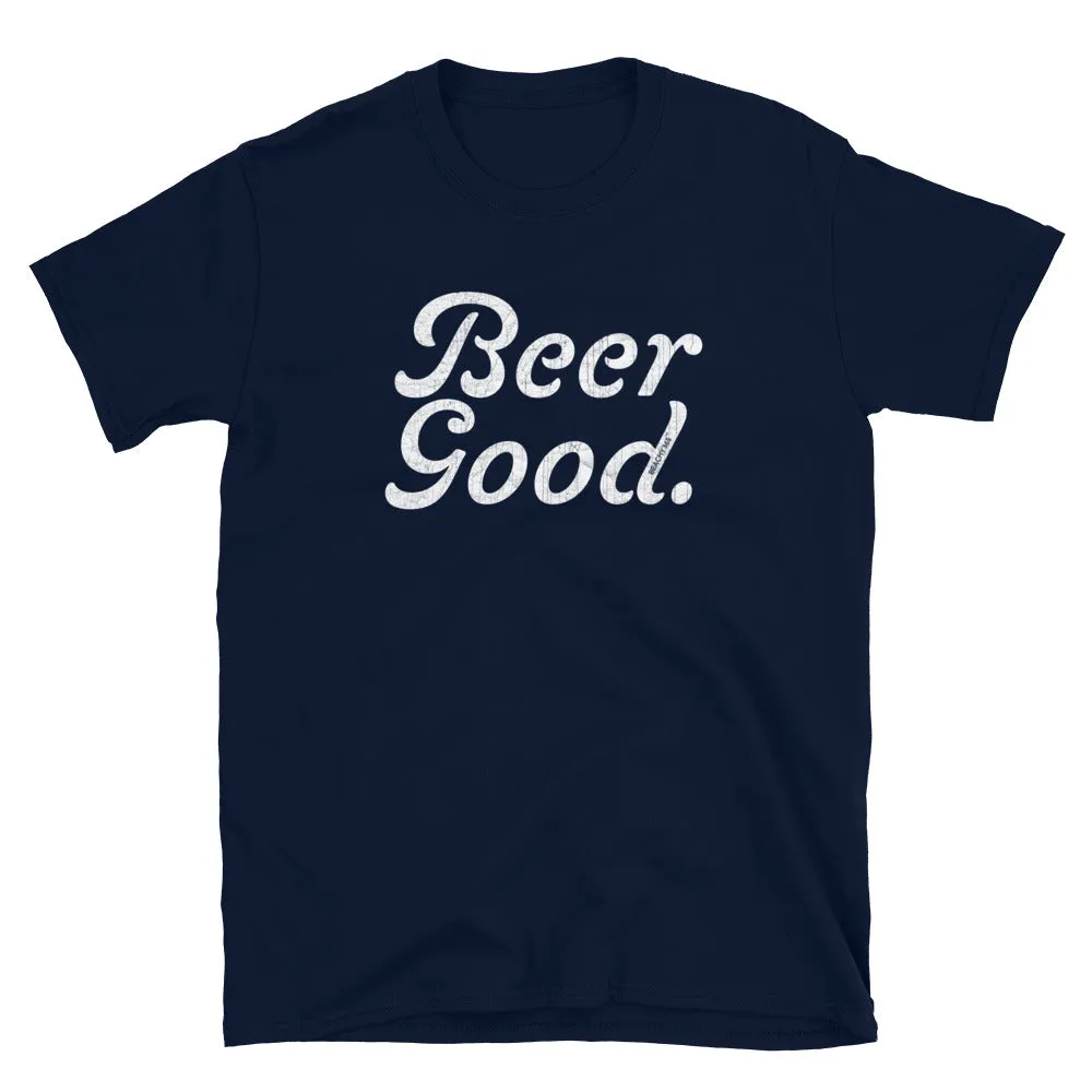Beer Good Vintage Tee