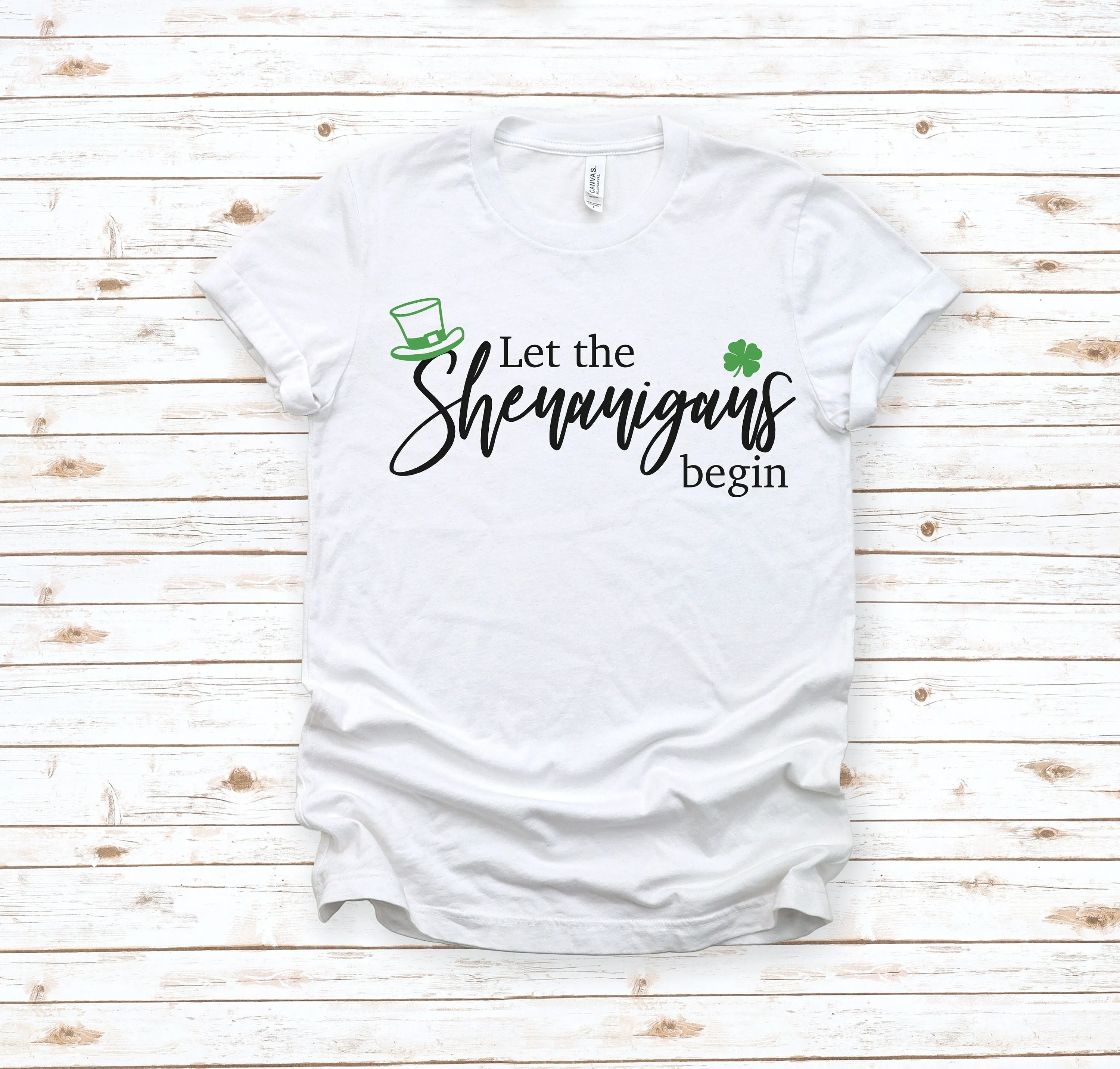 Let the Shenanigans Begin Adult T Shirt - St. Patrick's Day Funny Shirt - Lucky - Green