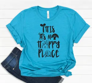 This is My Happy Place Adult T Shirt - Disney World -Epcot - Hollywood Studios - Animal Kingdom - Park Hopper